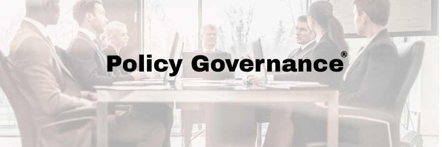 Why a Registered Trademark for Policy Governance®?